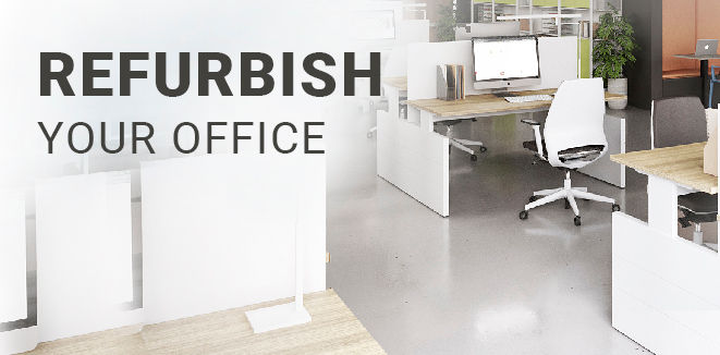 Refurbish your office